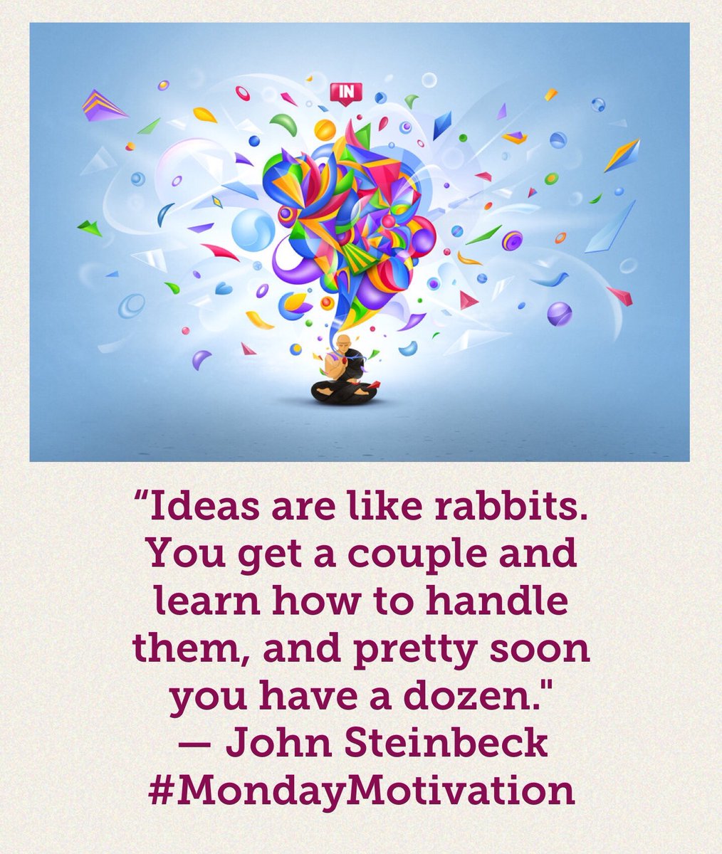 “Ideas are like rabbits. You get a couple and learn how to handle them, and pretty soon you have a dozen." ― John Steinbeck

#IWCPublishing #MondayMotivation MondayMotivation #WritingCommunity #Authors #WeGotThis #MondayMood  #authorlife #writerslife