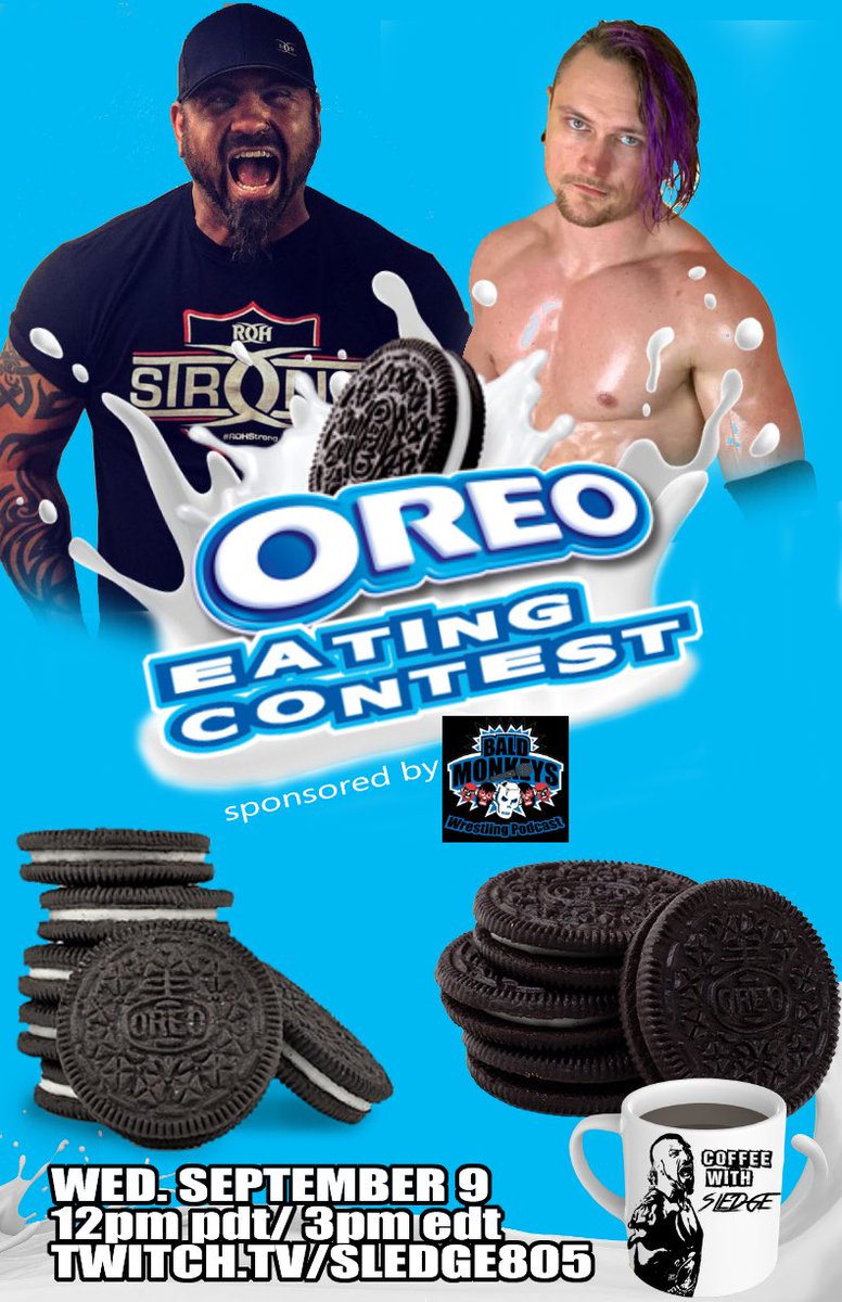 TBMCaptChuckles's tweet photo. The world is not ready for this!
Sledge vs Zayne III
They have had 2 different taco eating contests...now it's onto Oreo cookies!
🚨WEDNESDAY ON TWITCH🚨
https://t.co/Bjiwd10jU0
#wrestling #WrestlingCommunity #Sponsored #oreocookies #oreos #ROH #alexzayne #sledge805 #food https://t.co/mFMZGMXe5w