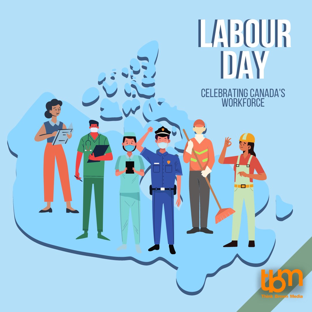 ThinkBrownMedia's tweet photo. Happy #LabourDay to all Canadians. Hope you all have had a wonderful long weekend! 
#LabourDay2020 https://t.co/3t43amDSGI