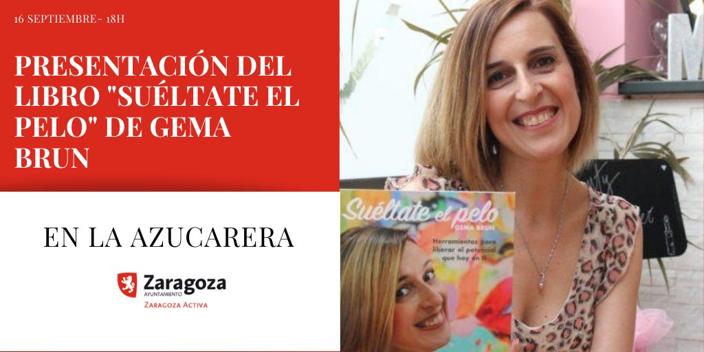 ZGZActiva's tweet photo. Presentación de "Suéltate el pelo" 👩‍🦰 

En AZUCARERA - Plaza Activa
📕 Presentación del libro "Suéltate el pelo" de @gemabrung 
💡 16 SEPTIEMBRE  a 19h
👉 https://t.co/r4go8eWjAJ 

Presentación + Mesa Redonda
Un proyecto desarrollado en @lacolaboradora https://t.co/J3zF5Ey7BN