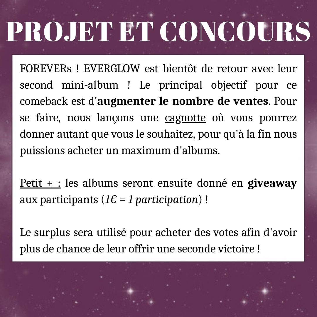 EVERGLOW_Fr's tweet photo. 『 PROJET ✧ CONCOURS 』

Nous lançons aujourd'hui un projet pour augmenter les ventes d'EVERGLOW doublé d'un concours ! 

✨Fin le 28.09.20
✨Cagnotte : https://t.co/xrebLzBn7q
✨N'oubliez pas de remplir le formulaire à la fin !!! 
✨RT vous offrira une participation en plus ! https://t.co/wrGHRnhluM