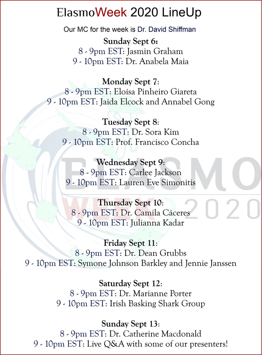 ElasmoWeek's tweet photo. Check out the lineup for #ElasmoWeek2020! Every day 8pm - 10pm EDT!
Also, watch the videos live or after they air at:
https://t.co/2VJuf7bGVP
#ElasmoWeek is a brand new event created to show off the diversity of people, elasmobranchs, and science!
#sharks #skates #rays https://t.co/HeZWwm3aH6