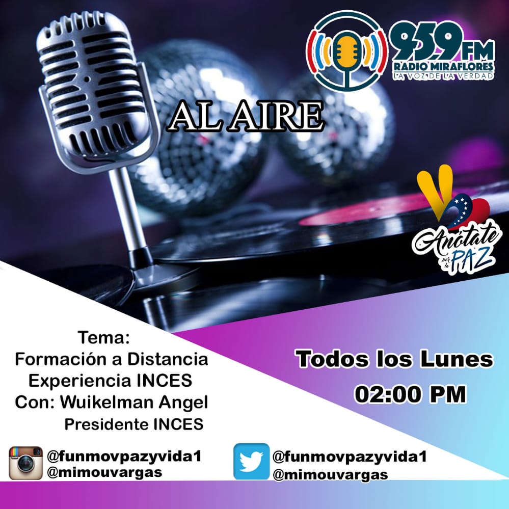 incesnoticmir's tweet photo. Desde @IncesVzla te invitamos a escuchar AL AIRE por 95.9 Radio Miraflores todos los días Lunes a las 02:00pm. Un tema interesante "Formación a Distancia Experiencia INCES" con nuestro Presidente @Wuikelman. NO te lo pierdas. @psuvaristobulo
#FlexibilizacionAmplia https://t.co/QqqTuDlBEw