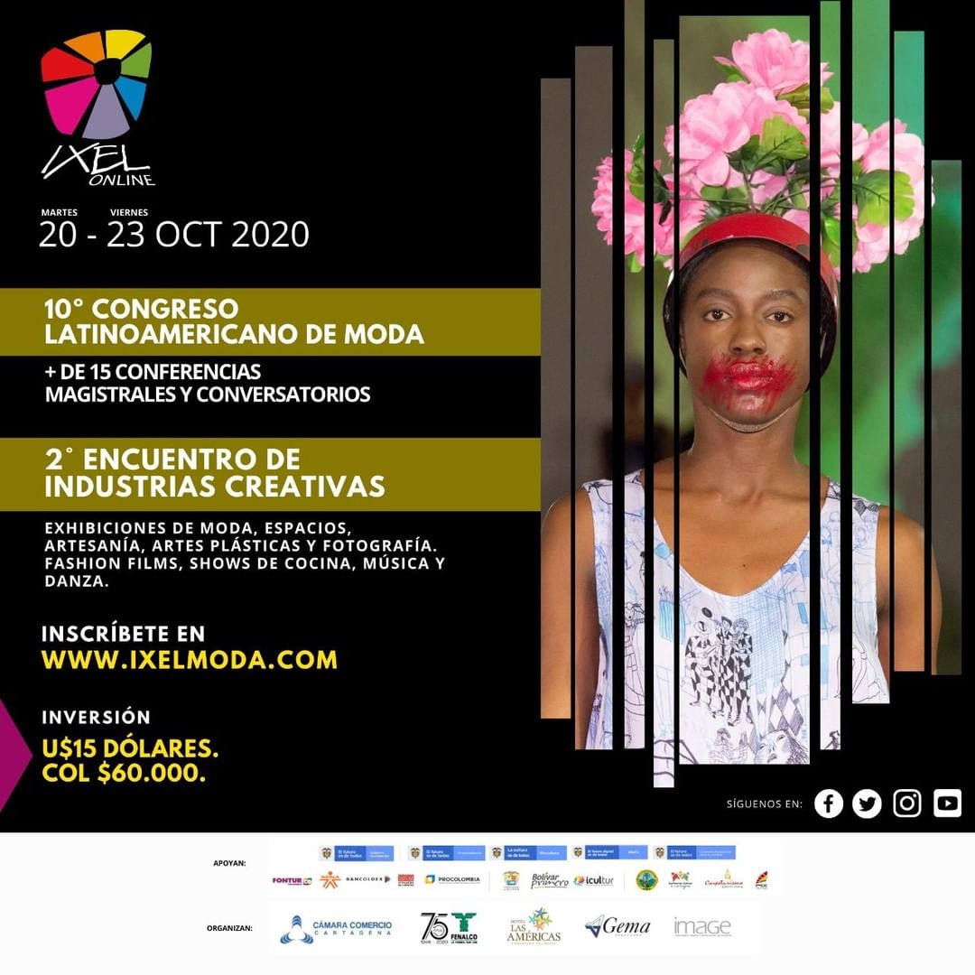 camcartagena's tweet photo. Permítete vivir una experiencia sin precedentes para 𝗹𝗮 𝗠𝗼𝗱𝗮 𝘆 𝗹𝗮 𝗜𝗻𝗱𝘂𝘀𝘁𝗿𝗶𝗮 𝗖𝗿𝗲𝗮𝘁𝗶𝘃𝗮 𝘆 𝗖𝘂𝗹𝘁𝘂𝗿𝗮𝗹 en Latinoamérica: #𝗜𝘅𝗲𝗹𝗢𝗻𝗹𝗶𝗻𝗲 Edición Especial 2020
.
.
.
#Ixel #IxelModa #SomosFibraCreativa @IXEL_MODA https://t.co/oXctJfVFbk