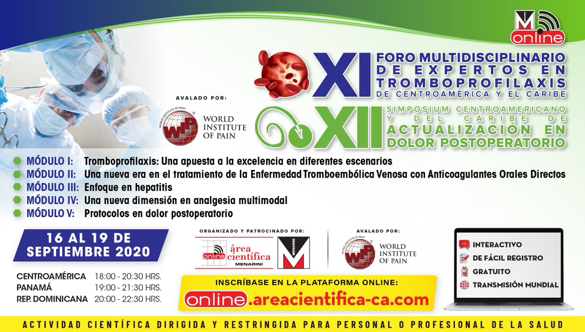 MenariniCA's tweet photo. El XI Foro Multidisciplinario de expertos en Tromboprofilaxis Centroamericano y del Caribe y el XII Simposium Centroamericano y del Caribe de Actualización en Dolor Postoperatorio se estarán llevando a cabo este 16 al 19 de septiembre.

Inscríbete aquí: https://t.co/V3aYHJqqRl https://t.co/c0M6tQGhfz
