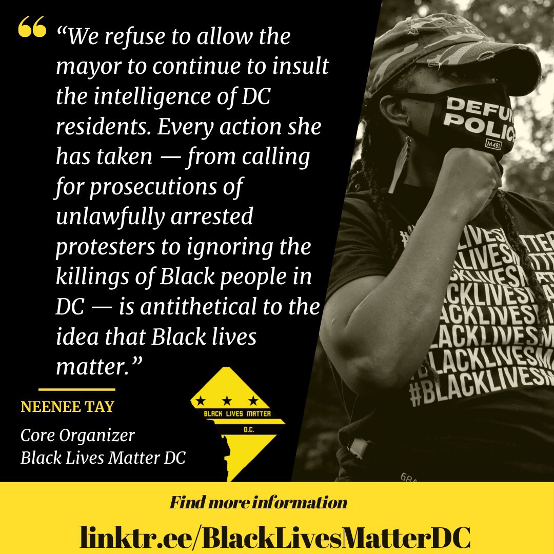 DMVBlackLives's tweet photo. .@MayorBowser quote for #DCProtestors and our Core Organizer quote about @MurielBowser  #BowserDontKeepUsSafe #WeKeepUsSafe #DefundMPD #BlackLivesMatter #FireNewsham https://t.co/AqzatGJnBM