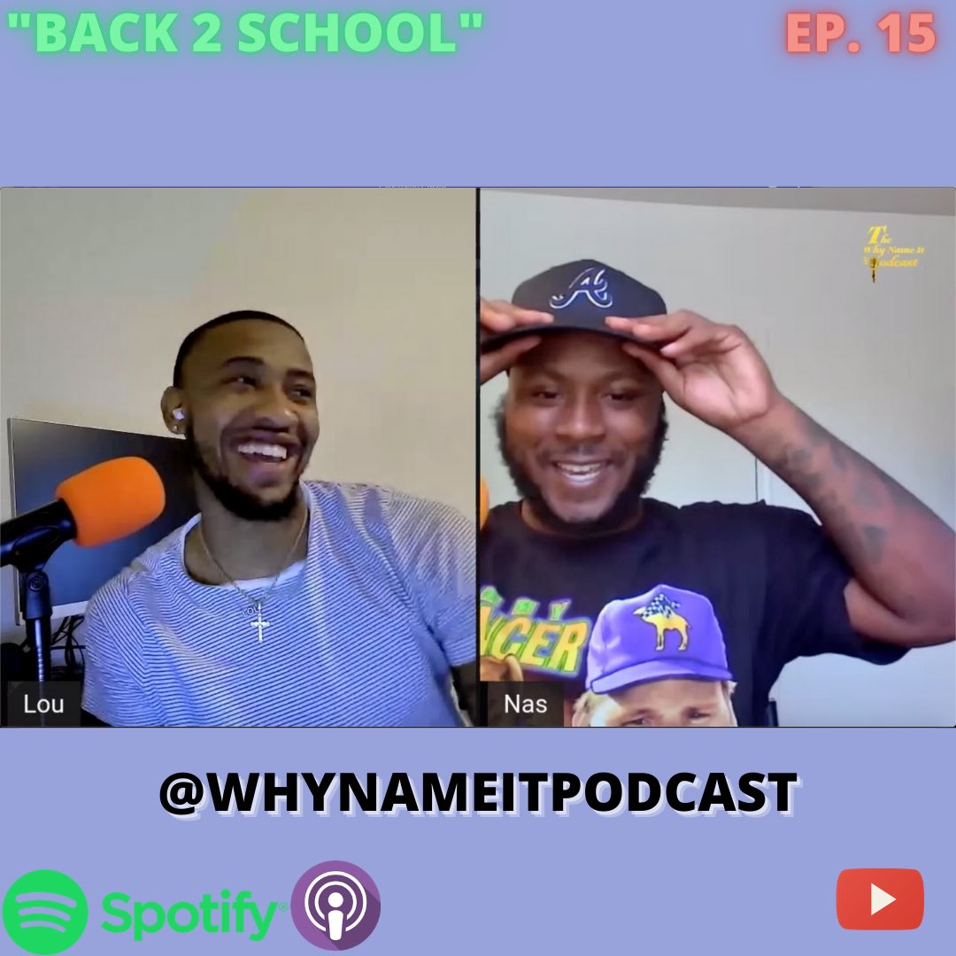 WhyNameItPod's tweet photo. Episode 15 “Back 2 School” is now available on all major streaming platforms and YouTube . Link is in the bio.

The #WNIP 🎙 https://t.co/AWgiODk05N