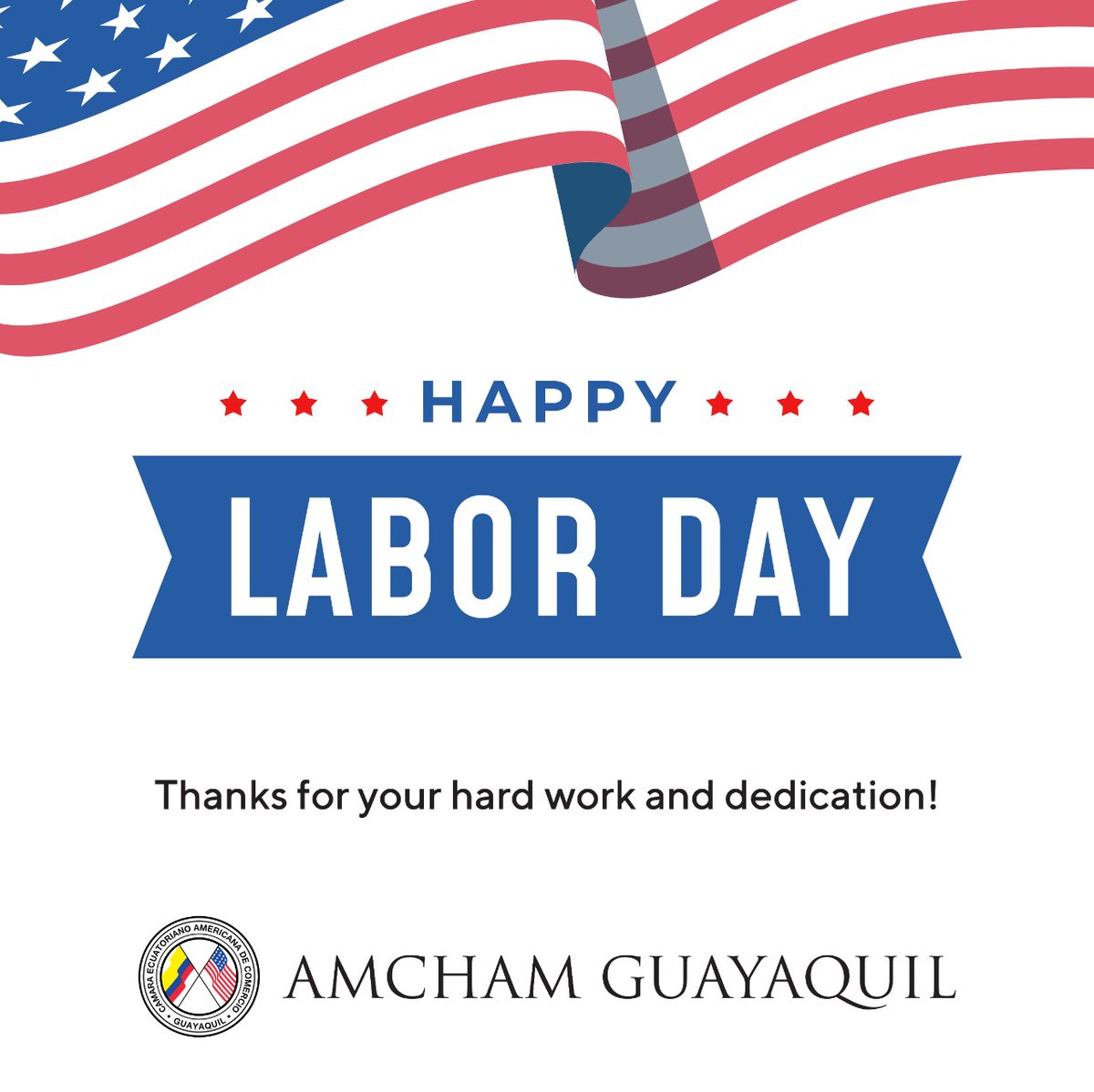 amchamgye's tweet photo. Deseamos a todos los estadounidenses Happy Labor Day y felicitamos a todos los trabajadores por toda su dedicación y empeño, principalmente en estos tiempos de pandemia y reactivación. #HappyLaborDay #somosAmcham @neryjac_nery @luchiamador @mario_orellanaB https://t.co/g9KXjCbnxa