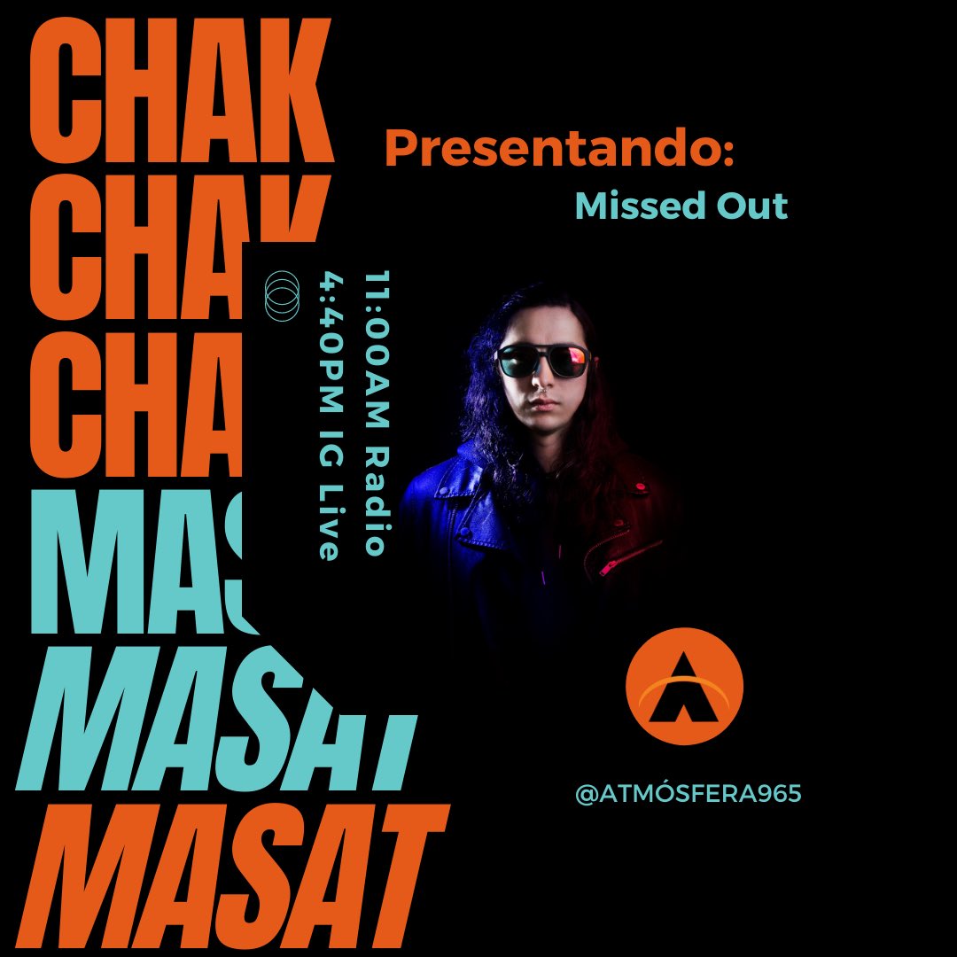 atmosfera965's tweet photo. Mañana el lanzamiento oficial de #MissedOut 🎙💥 @ChakMasat 🌪 11:00AM Radio y 04:40PM IG live. 🖤 - @beatrizdemaria https://t.co/rjboJo2Qgp