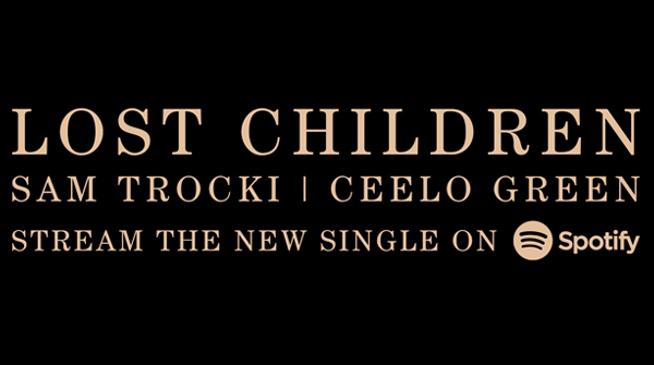 ML1Records's tweet photo. We are the lost children, hearts made of stone 🔥 stream the new @samtrocki x @ceelogreen single "Lost Children" on @Spotify https://t.co/7QPYBAS5SG https://t.co/saKy5skQh4