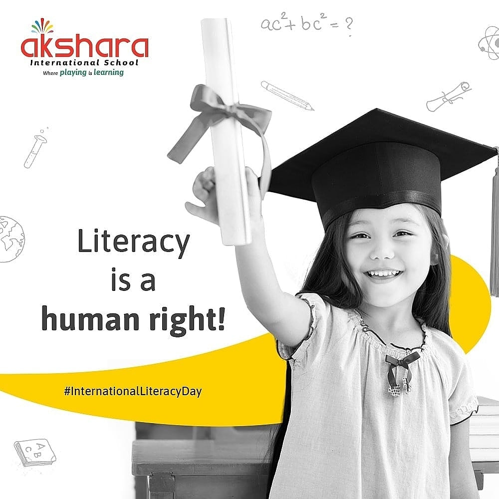 Let's strive for 100 percent literacy fot better future.

#Internationallitracyday
#Aksharainternationalschoolhyderabad
#bestschoolinhyderabad