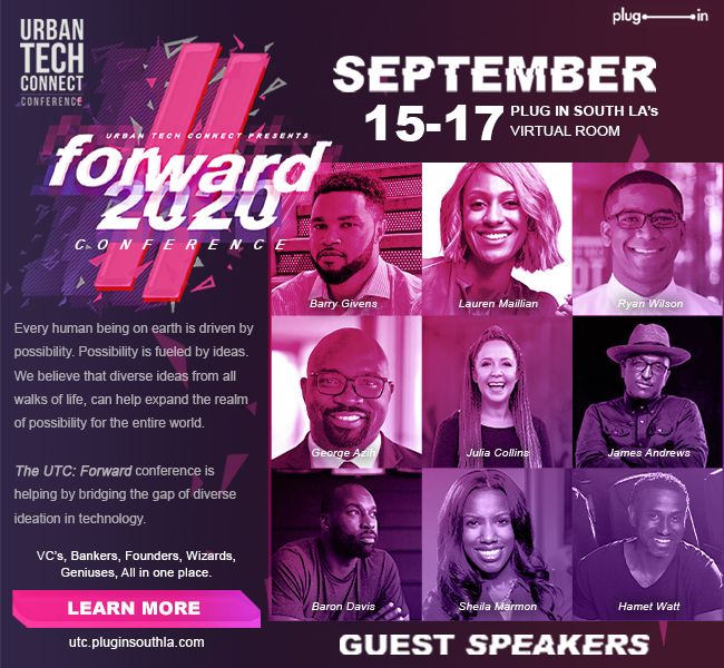 data360me's tweet photo. Are you a founder, startup, or just interested in tech? Meet us at @PISouthLA #UrbanTechConnect Forward 2020 conf Sept 15-17 Opp to learn from expert VCs, Angel Investors, & founders. https://t.co/jkEHPCULLQ #blackfounders #blacktech #dei #startups #techcommunity #PlugInSouthLA https://t.co/r7ONjfZaYI