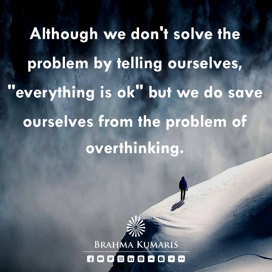 BrahmaKumarisHI's tweet photo. Even in the greatest of challenges when we tell to ourself, "everything is ok" we save our precious thought energy from questioning why this ?  This is called acceptance at thought level which helps us to think creatively about the solution.  #brahmakumaris #thoughtfortheday https://t.co/4cniezOfIu