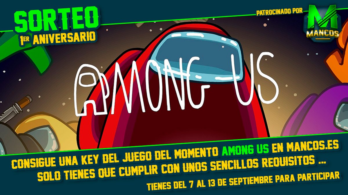 🔥 ¡NUEVO #SORTEO COMUNITARIO! 🔥

🎁🤑 Participa podrás ganar uno de estos fantásticos premios:

x1 Key de <a href="/FallGuysGame/">Fall Guys</a> (Europa)
x4 Keys de #AmongUs
x1 Vehículo exclusivo en nuestro servidor de #FiveM
x2000 créditos premium 

Toda la info en el enlace ⬇️
mancos.es/promociones/se…