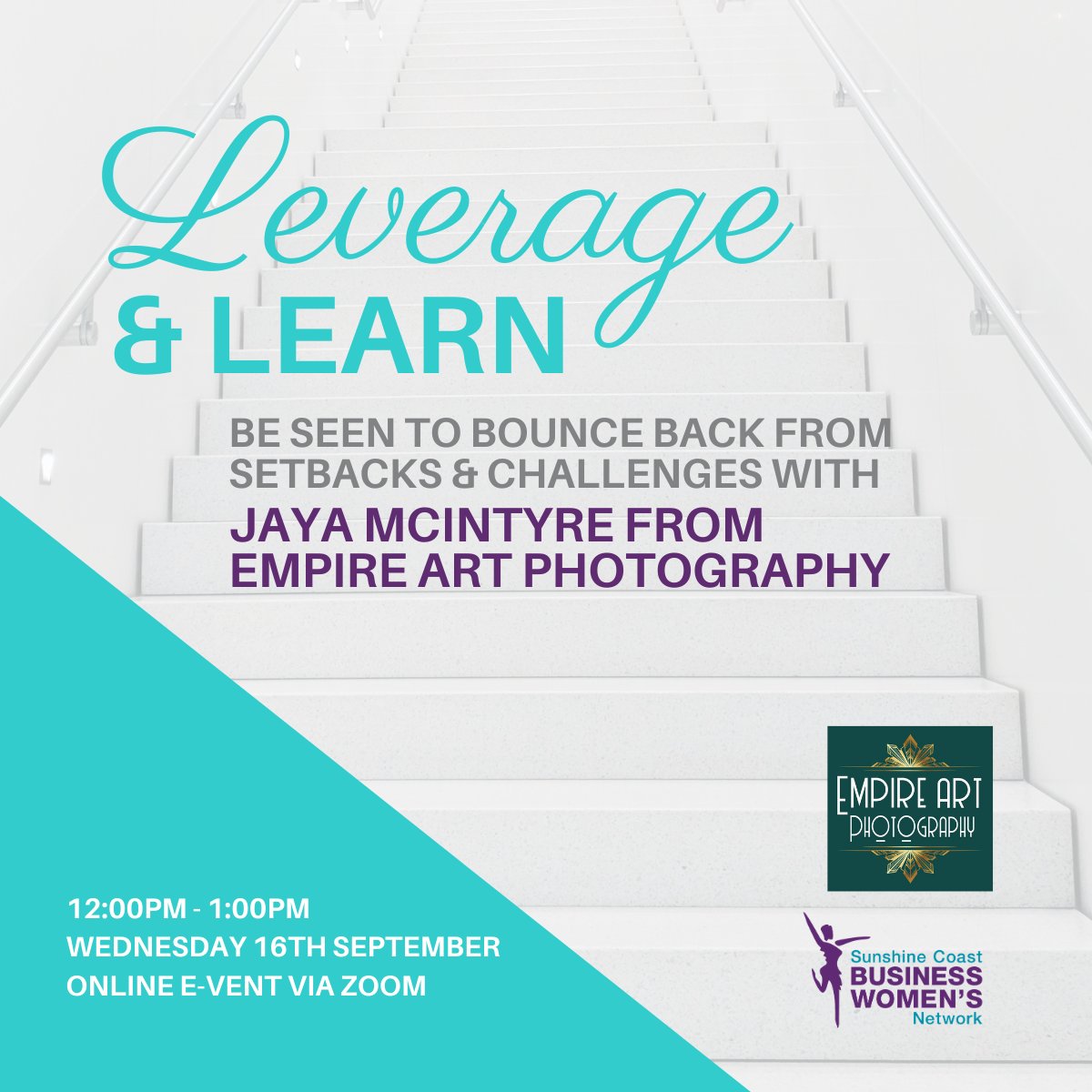 For our next Leverage &amp; Learn session we are joined by the wonderful Jaya McIntyre from Empire Art Photography!

In this session, Jaya is going to share her knowledge, passion, and personal experience in rebuilding her business from scratch.

scbwn.org.au/event-3915335