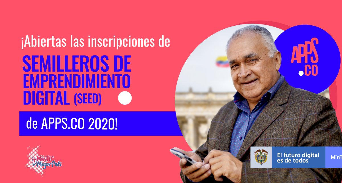 AppsCo's tweet photo. #SemillerosAPPSpuntoCO | El programa @AppsCo del @Ministerio_TIC abre inscripciones para semilleros virtuales y gratuitos de emprendimiento digital para todos los colombianos. https://t.co/nn5BDbhtsh https://t.co/BbrYl2aDeN