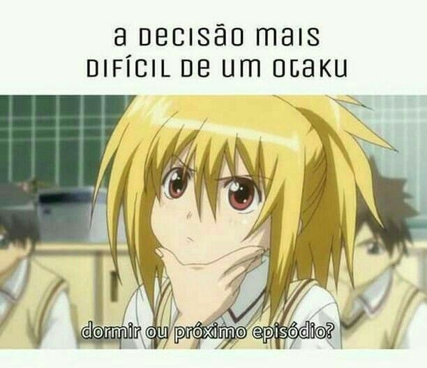 CCahCastiel's tweet photo. Alguém escolhe dormir? Porque eu ou desmaio ou termino a temporada. 
#otaku #memes https://t.co/GW4JgJ6Ead
