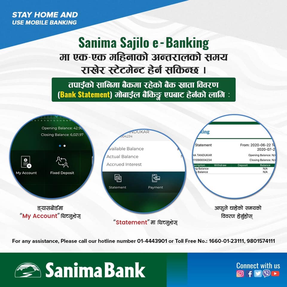 Now you can know about your monthly bank statement using Sanima Sajilo e-Banking at your convenience. #safeandeasy #usesanimamobilebanking #GoDigital #sanimabank