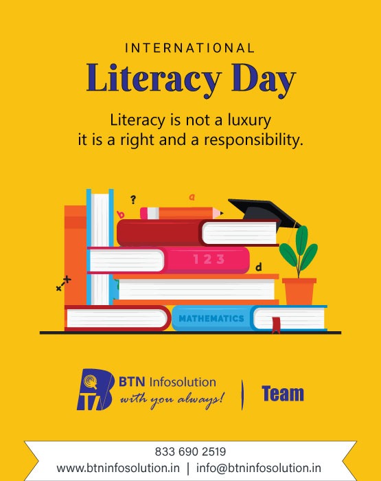 btninfosolution's tweet photo. International Literacy Day-
Literacy is not a luxury, it is a right and a responsibility.
-BTN Infosolution Team
Visit : https://t.co/4xXAhcCRr8 or
Call: +918336902519
#internationalLiteracyDay #literacy #education #digitalmarketing #internetmarketing #btninfosolution https://t.co/pKGHVr3ewn