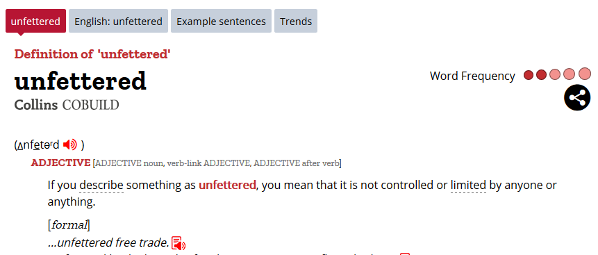 Disctionary definition of "unfettered" - "not controlled or limited". So nothing under this protocol will control or limit Northern Ireland exports. For the UK government to be right, filling in paperwork would be a control, and not required by any other commitment. 3/