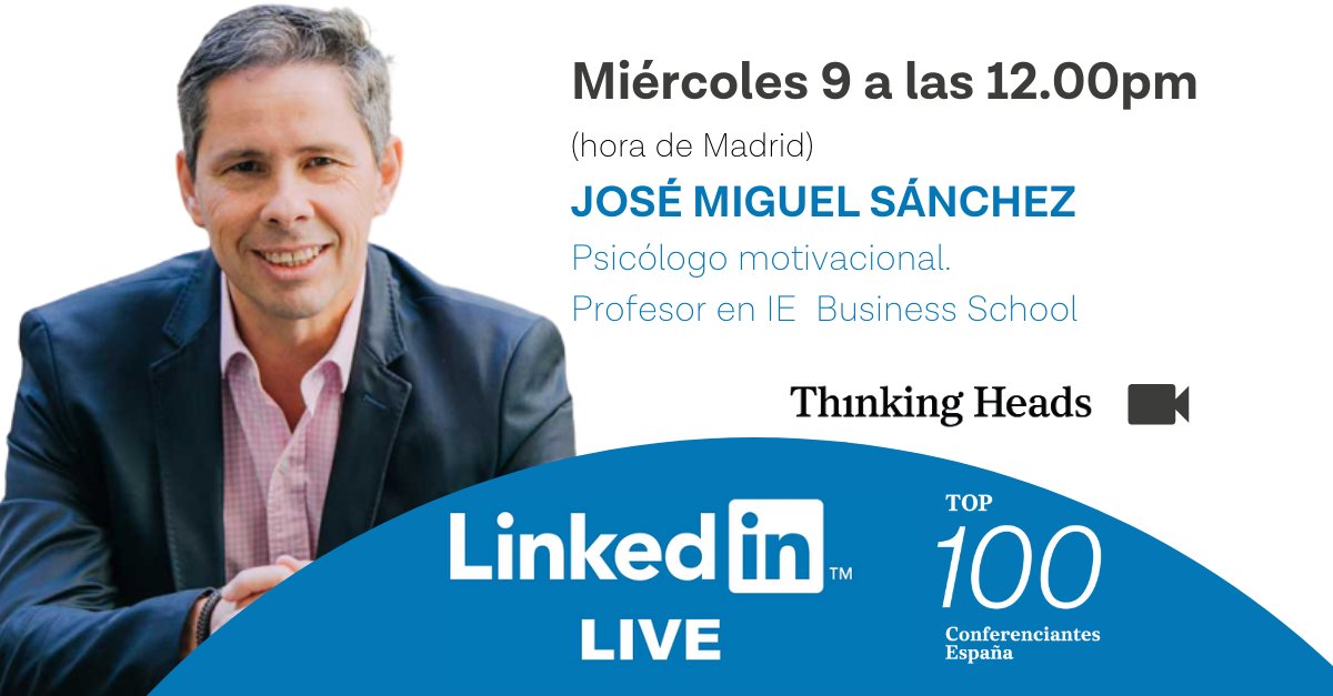 ThinkingHeads's tweet photo. 🔴 Mañana miércoles 9 de septiembre, el psicólogo motivacional y miembro del #Top100Conferenciantes💯 @jmiguelsanchezm inaugurará una nueva temporada de directos en @LinkedInES
🗣️ José Miguel aportará claves para diferenciar opinión de conocimiento y desterrar juicios subjetivos. https://t.co/84cud31i6N