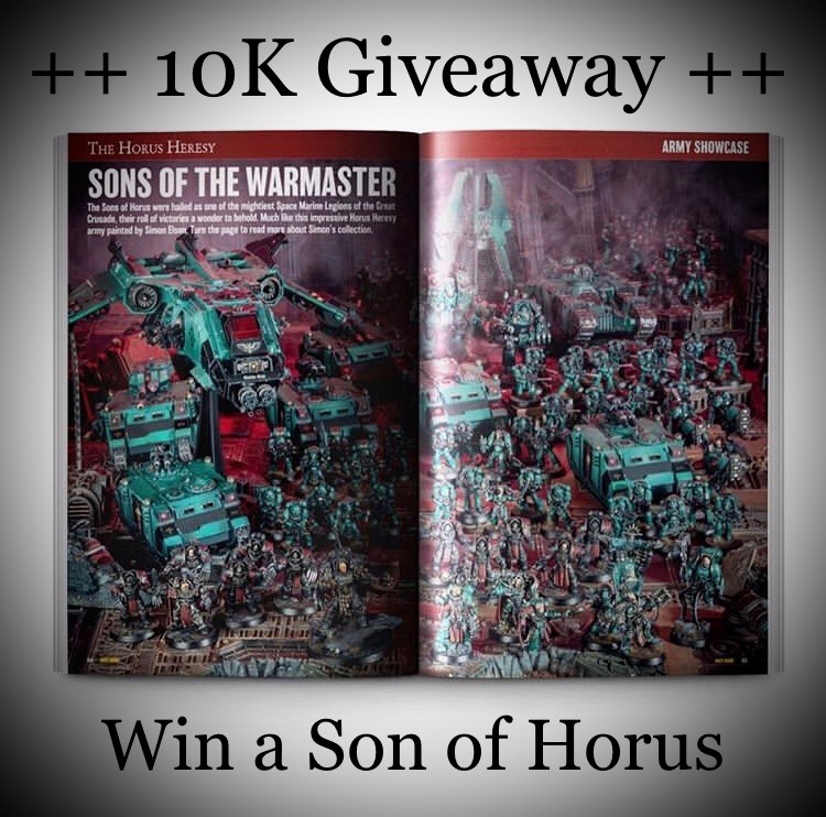 It Begins! First post on Twitter, 10K follower on Instagram and on top of it all my Sons of Horus on the holy pages of White Dwarf! To celebrate I will give away one of the minis that made it into WD. Just follow me on Twitter and retweet to join the raffle! #WarhammerCommunity
