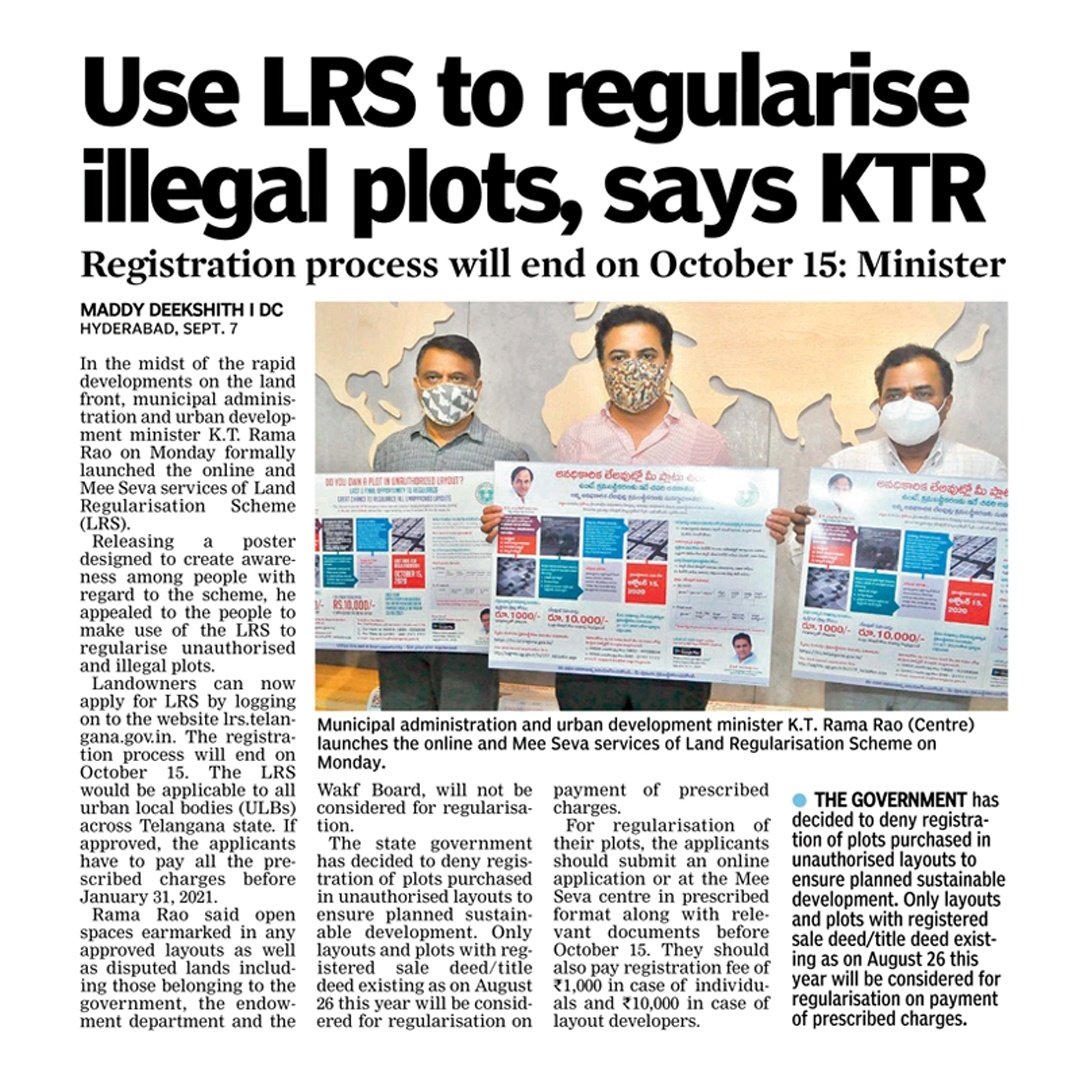 PrlsecyMAUD's tweet photo. #LRS2020
Hon'ble Minister for MAUD @KTRTRS has urged property owners to make use of this opportunity and regularise unauthorised and illegal plots.
Plots and layouts with registered sale deeds as on 26th Aug, 2020 will be considered.
Last date for registration is 15th Oct, 2020. https://t.co/9D1zgB51ux