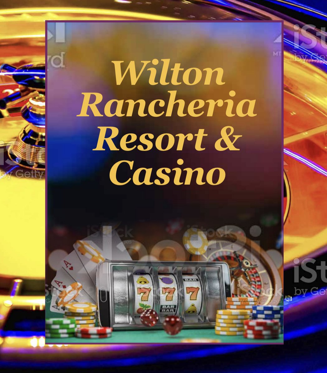 Wilton Rancheria Casino Opening Date Wilton Rancheria Casino Opening Date