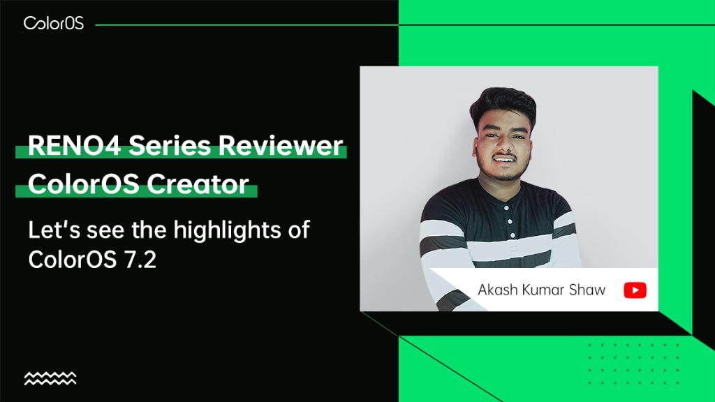 colorosglobal's tweet photo. #RENO4Series Reviewer 🤩
Another tech fanatic @AkashKu18696465 unboxed #ColorOS 7.2 on #Reno4Pro and gave a full review of the unique features!

Check out Akash’s first impression of the latest ColorOS update 👉 https://t.co/J6tx7bEK7Q

#RENO4Me #FunWithColorOS #ClearlyTheBestYou https://t.co/1BZVqvv6jY