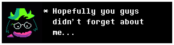 Ralsei has something to tell everyone!