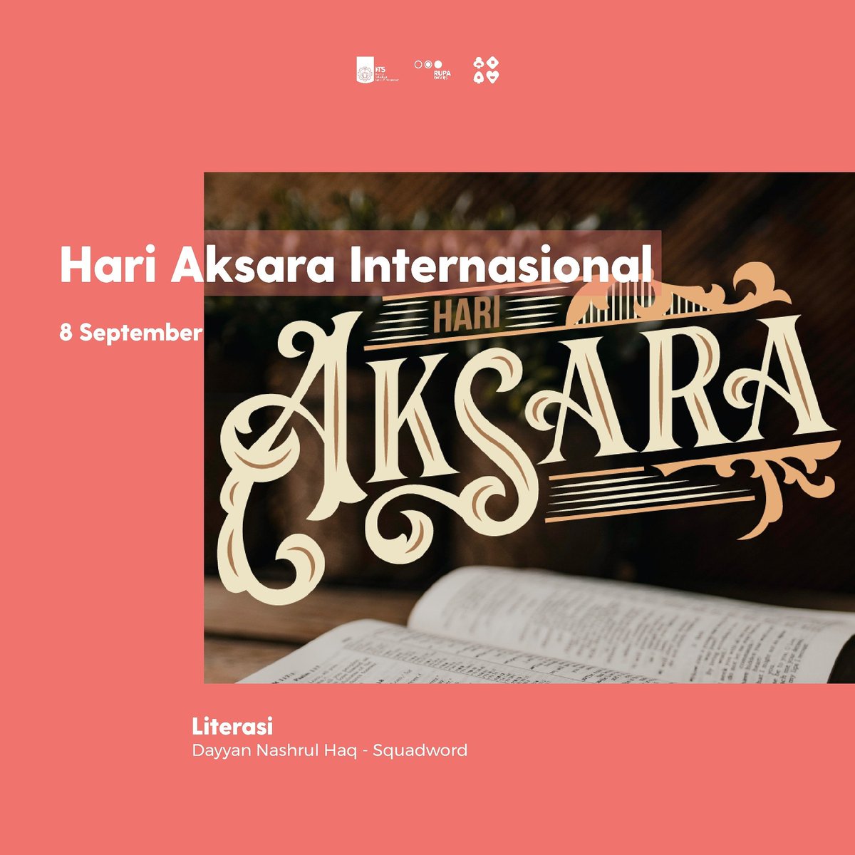 visualdesignits's tweet photo. [ HARI AKSARA INTERNASIONAL ]

"Literacy is a bridge from misery to hope."
-Kofi Annan

Selamat Hari Aksara Internasional sobat rupa! 📖

Karya : Dayyan Nashrul H.
Komunitas : Squadword

#himarupaits
#visualdesignits
#rupaharibesar
#internationalliteracyday https://t.co/9agoDJXPnS