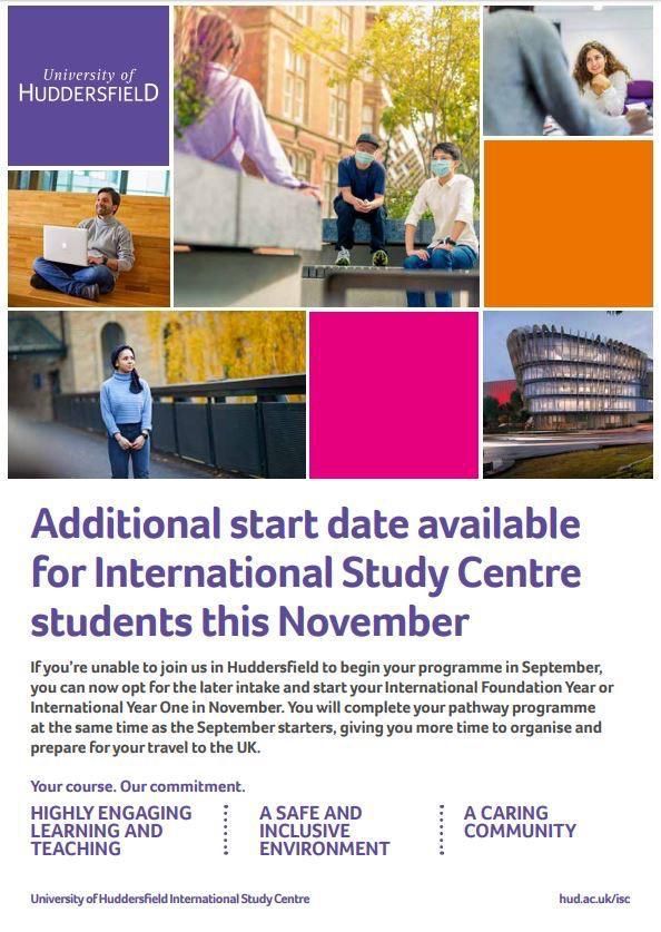 BonaparteDiego's tweet photo. Additional start date available for @HuddersfieldInt students this November . #Huddersfield #Yorkshire #TEFgold #IFY #IY1 #Applynow #scholarshipopportunities https://t.co/zwMlHntIUP