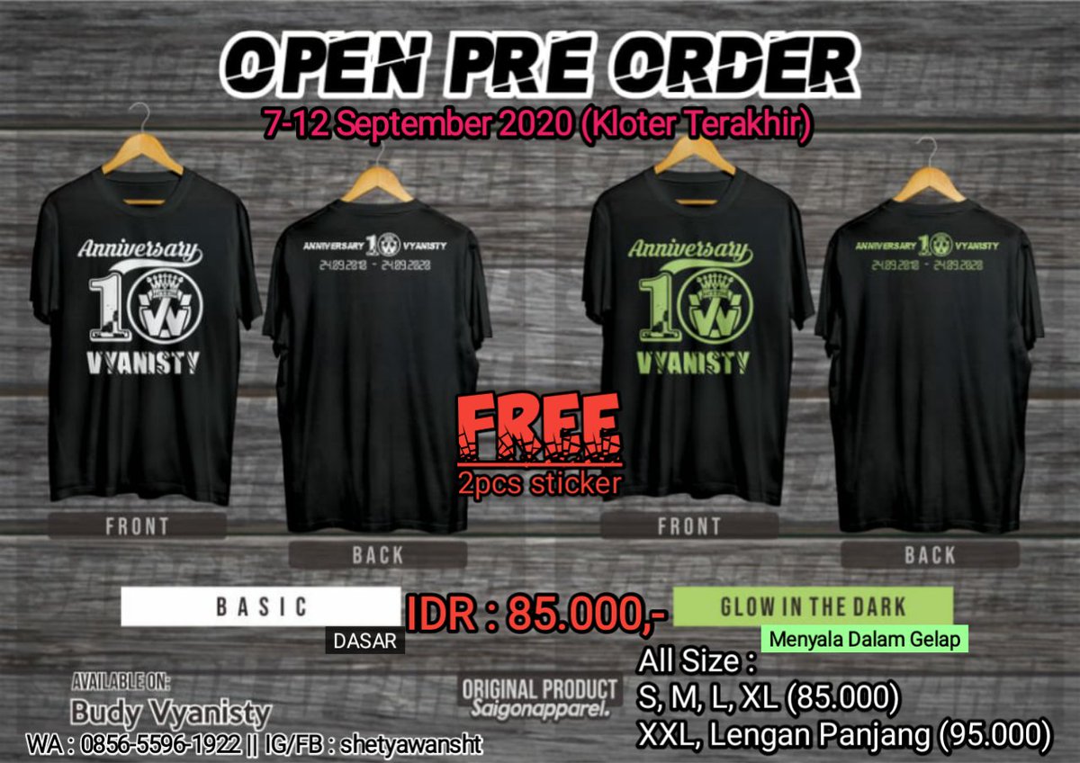 shetyawansht's tweet photo. Open P.O Kloter Terakir tgl 7-12 sept 2020
.
Jenis Kain : Combot 30s Soft
Sabon : Plastisol
Warna Kaos : Hitam
Warna Dasar : Putih
Glow In The Dark : Hijau Muda
Tersedia All Size 
WA : 0856-5596-1922
IG : @shetyawansht

Thanks 🙏
@ViaVallen01 #viavallen #Vyanisty #vyanisty1dekade https://t.co/JwConF2qBJ