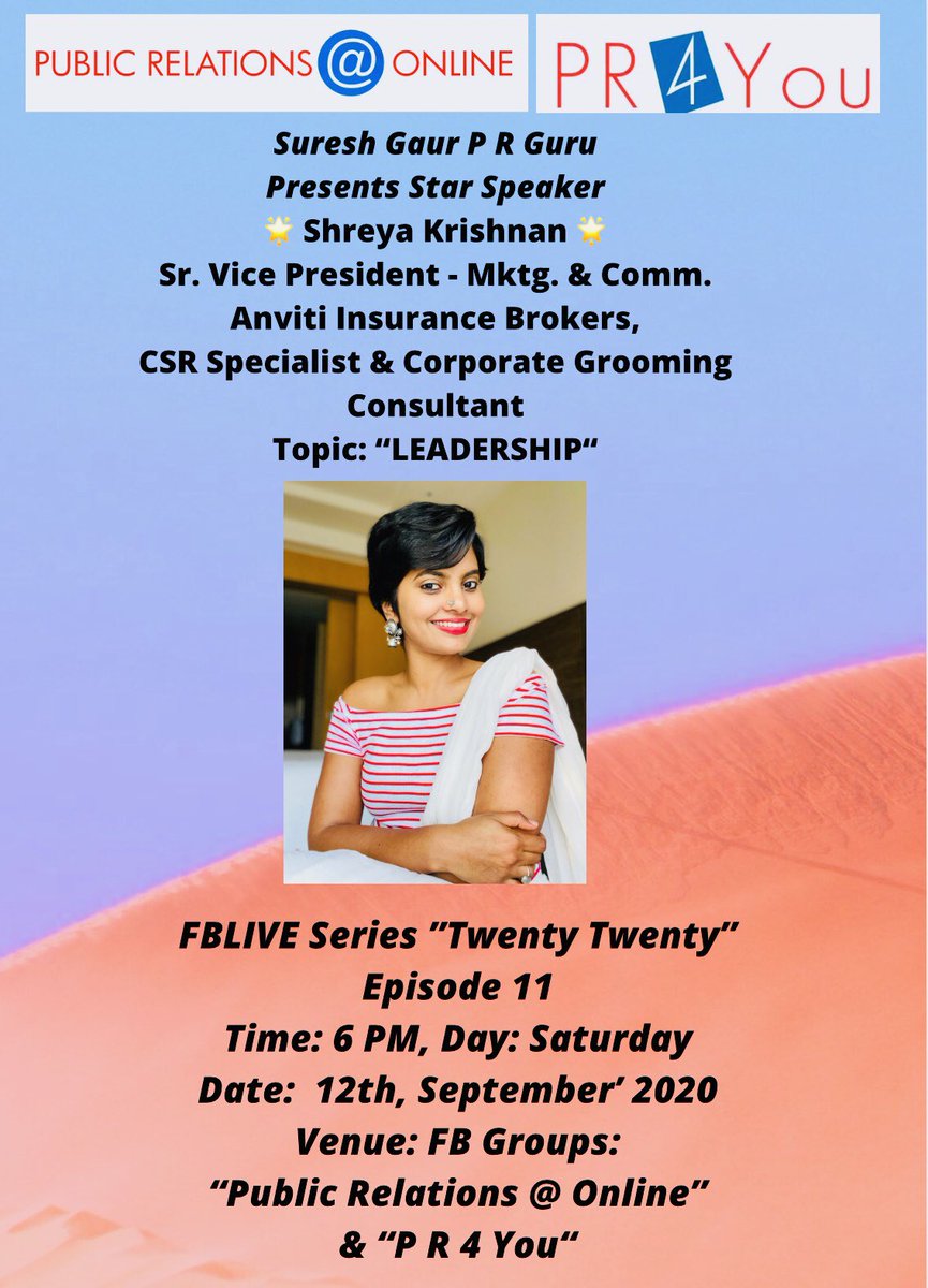 sureshgaur56's tweet photo. Good Morning Tweeps🙋🏻‍♂️
Happy to present #Episode11
#FBLiveSeries  #TwentyTwenty
#StarSpeaker @shreyakrishnan_ 
#Topic #Leadership
#Date #12thSeptember #Day #Sunday
#Time #6PM #FBGroupPages 
👇🏼👇🏼👇🏼
#PublicRelationsOnline &amp; #PR4You

@amithpr @TweetsAnup @Anrg88 @anuragbatrayo https://t.co/OnrPCgt2Km