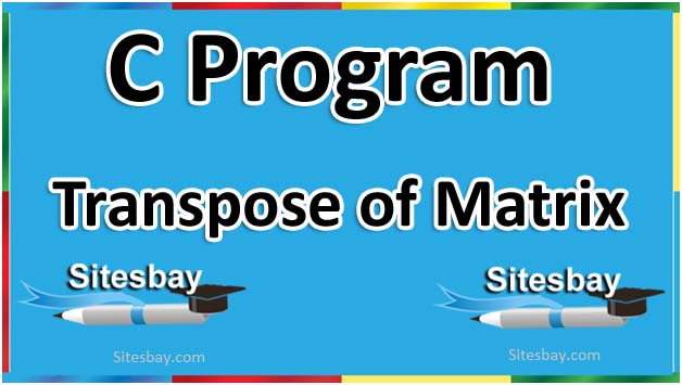 Shridha20244352's tweet image. Transpose Matrix Program in C
sitesbay.com/program/c-prog…
#TransposeMatrixPrograminC 
#MatrixTransposePrograminC
#TransposeMatrix