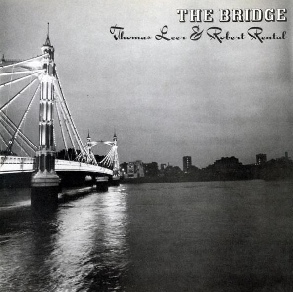 The MD guide to the 30 greatest Scottish post punk albums. In order.Number 22Thomas Leer and Robert Rental: The Bridge