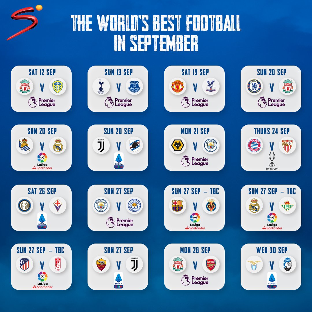 SuperSportTV's tweet photo. The world's best football is coming your way this month, as the new season kicks off with some mouthwatering clashes 🤩 https://t.co/aZnPxoUOvk