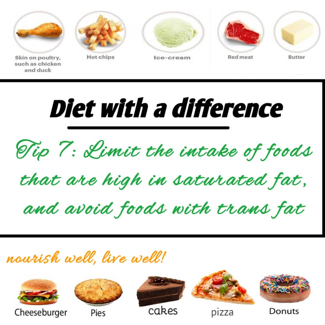 WellNourishAfr's tweet photo. 0️⃣8️⃣-0️⃣9️⃣-2️⃣0️⃣2️⃣0️⃣
DIET WITH A DIFFERENCE
"Limit the intake of food that are high in saturated fats, and avoid foods with trans fat."
#DietWithaDifference
#ScintillatingSeptember
#NourishwellAfrica https://t.co/SZEvjlnJUf