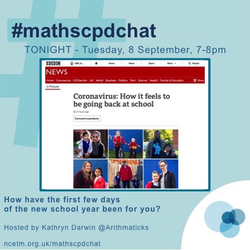 mathscpdchat's tweet photo. TONIGHT's #mathscpdchat, hosted by @Arithmaticks at 7-8 pm, will be a chat about your maths-teaching experiences so far this term.
How is it going? How are you finding ways to make the most of the 'conditions'? Which resources are helpful? How are your pupils responding? https://t.co/NHDW4qxbac