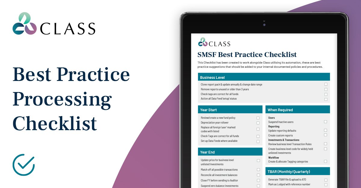 Class_Pty_Ltd's tweet photo. Have you been using Class to its full potential? How to manage Year Start, Year End, and Monthly/Quarterly TBAR reporting? Are you ready to automate more on Class? Learn how with our handy Best Practice Processing Checklist, download: https://t.co/NgWQKYrXMG #SMSF ##SMSFadmin https://t.co/TTxB84nlrt