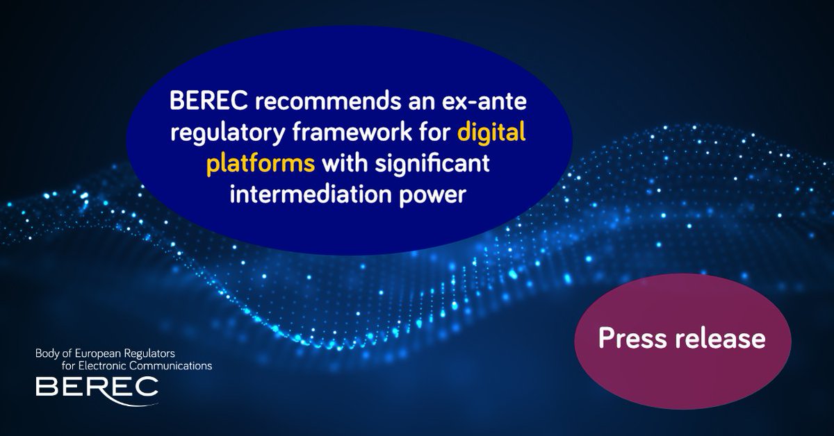 BERECeuropaeu's tweet photo. 💡In its response to the @EU_Commission’s public consultations on the Digital Services Act Package and the New Competition Tool, BEREC recommends adopting a dedicated ex-ante regulatory framework for digital platforms with significant intermediation power. https://t.co/mVNrOmICGx https://t.co/ZDUX3mC05i