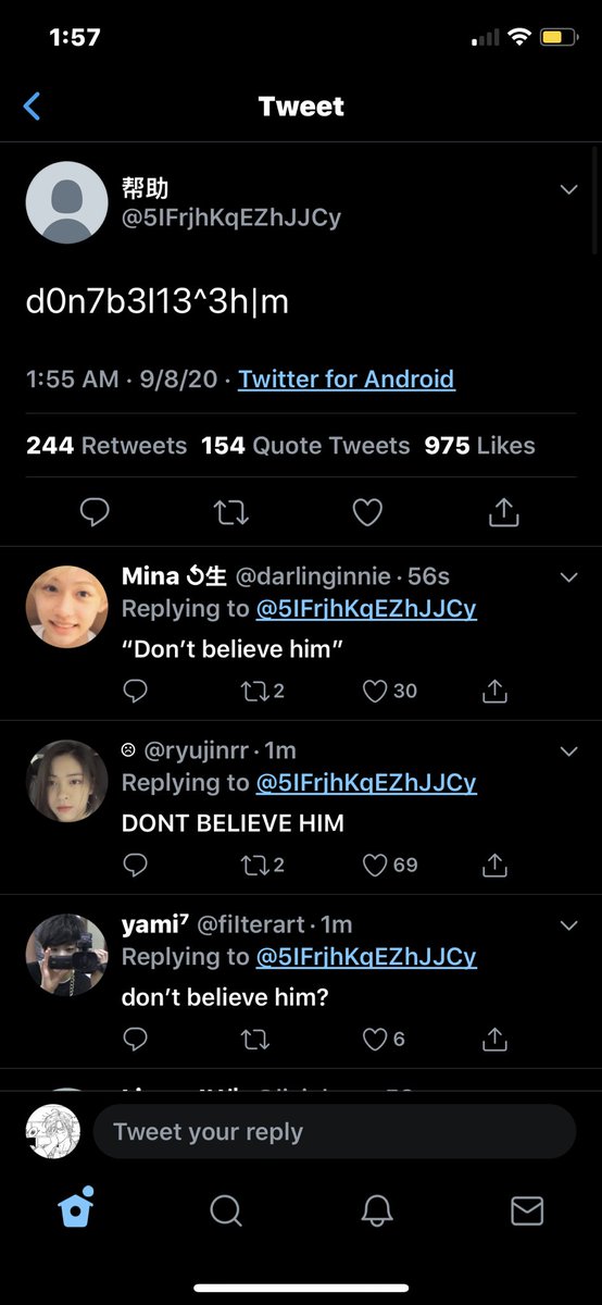 “don’t believe him” is also something one of them has said. we don’t know what this means yet.