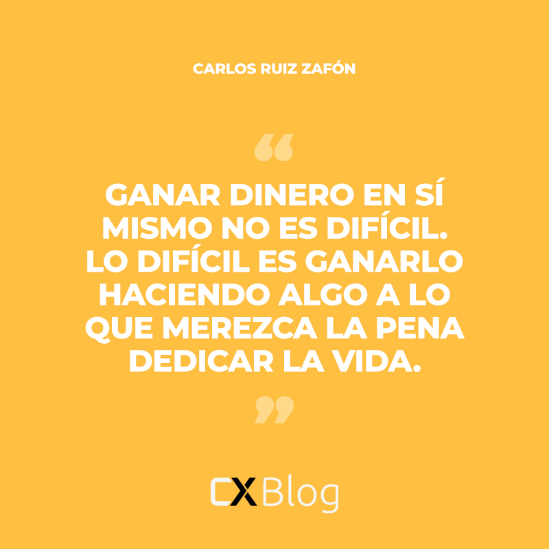 CXBlogExperts's tweet image. Dedicar la vida a lo que realmente nos gusta no solo es un desafío, también es una gran suerte.

#quote #CarlosRuizZafon #Frasedeldia #CXBlog