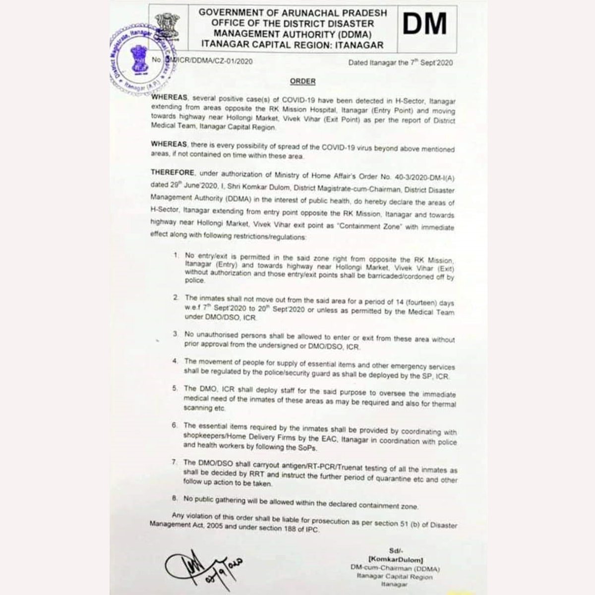 Mygov Arunachal Pradesh District Administration Icr Has Declared The Following Areas Of H Sector Itanagar Extending From Entry Point Opposite Rk Mission Hospital And Towards Highway Near Hollongi Market Vivekvihar