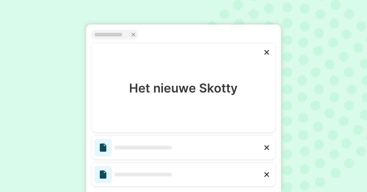 De afgelopen maanden zijn we druk bezig geweest aan een nieuwe versie van Skotty. 

Naast veiliger, helpt het nieuwe Skotty je ook sneller en efficiënter communiceren met je klanten!

Kijk op onze website → skotty.io/blocks/about