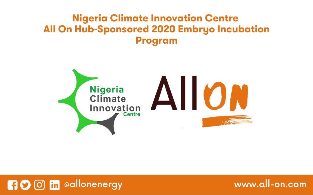 AllOnEnergy's tweet photo. #AllOnSpotlight - Meet the 8 winners awarded $10,000 grant from the 2020 edition of the Nigeria Climate Innovation Centre’s @nigeriacic Embryo Incubation Program #EmbryoIP sponsored by the @AllOnEnergy Hub. The grant will help further develop their business ideas.
#Thread https://t.co/EflTxLYYGE