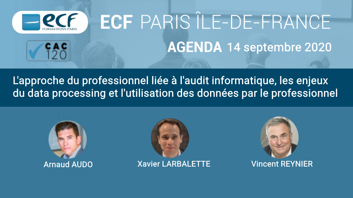 ECFParisIDF's tweet photo. [#Webinaire #StarCAC #Gratuit #CAC120]
💻Webinaire le 14 septembre à 17h
🚩Thème : l'approche du professionnel liée à l'audit informatique, les enjeux du data processing et l'utilisation des données par le professionnel
▶️Toutes les informations ici https://t.co/bgNJh0k5v8 https://t.co/EMEkCGti4K