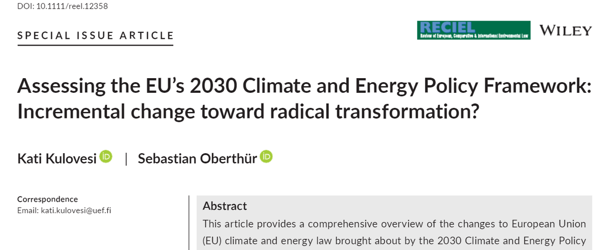 RECIELjournal's tweet photo. Can the incremental approach to #EUclimatelaw deliver on the required transformation to #climateneutrality? @katikulovesi & @OberthuerSeb assess the #2030Framework for #climate & #energy in the latest RECIEL Special Issue, now accessible for free: https://t.co/4c05srbTXY @govtran https://t.co/L2qcCKobBa