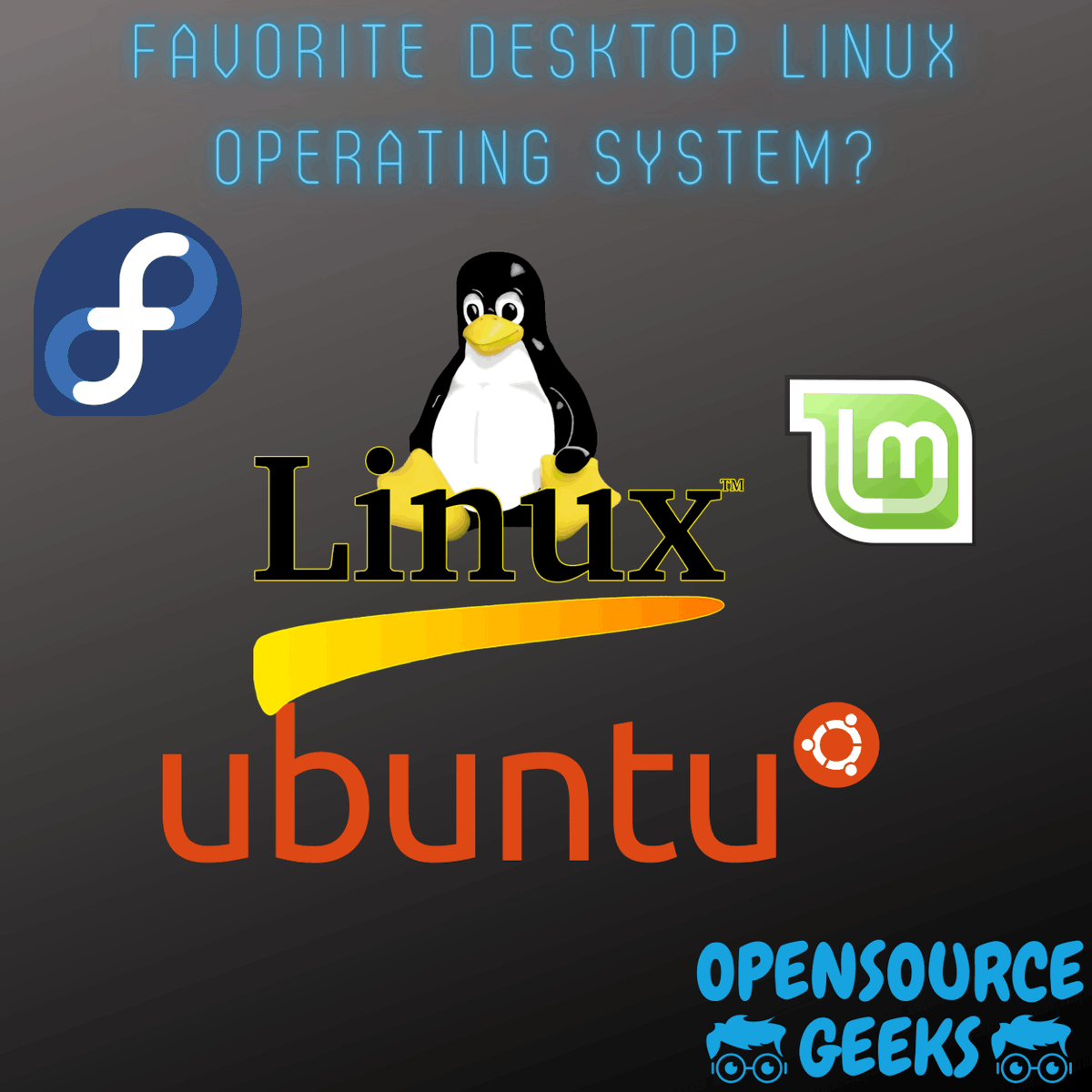 fossgeeks's tweet image. All linux geeks! What Desktop Linux OS is your favorite? 

#linux #software #opensource