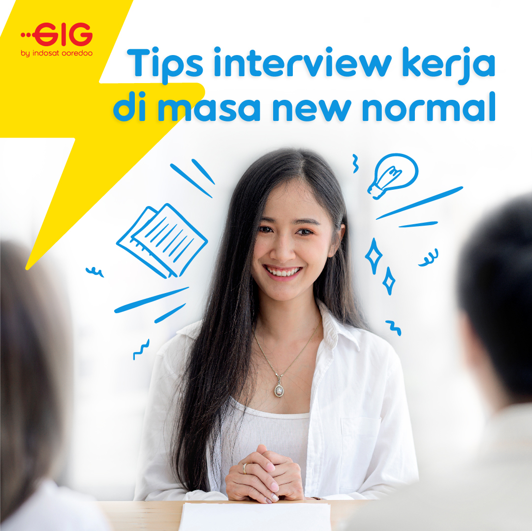 GIGbyIndosat's tweet image. Melamar kerja di era new normal menjadi tantangan tersendiri untuk para pencari kerja.  Berikut beberapa tips untuk GIGsters yang ingin melakukan interview online, agar interviewmu berjalan lancar.

#SecepatKilat
#InternetNgebut
#interviewonline
#interviewnewnormal